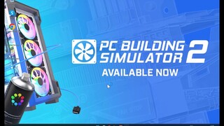 PC Building Simulator 2 Download Free for PC