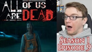 All Of Us Are Dead Season 1 Episode 9 - REACTION!!