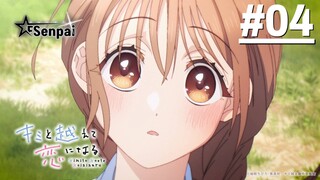 Cùng Em Vượt Qua Ranh Giới Tình Yêu - Tập 04 (Vietsub)