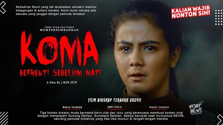 Koma, Berhenti Sebelum Mati - Andi Viola, Nadya Yasmien, Robert Chaniago | Film Bioskop Terbaru 2024