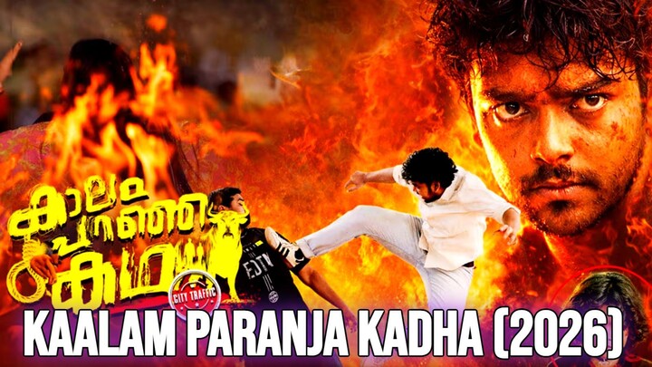 Kaalam paranja kadha (2026)