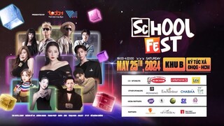 Em ơi, Đã sẵn sàng cho sự trở lại bùng nổ của School Fest vào 25/5 này chưa? #schoolfest