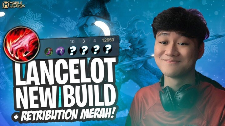 Lancelot New Build + Retri Merah SAKIT BANGET! Build OP Buat Lancelot - Mobile L