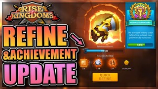 Refine and Achievement Updates in Rise of Kingdoms [everything we could find...]