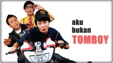 Aku Bukan Tomboy 2011