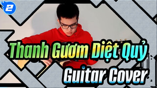 Thanh Gươm Diệt Quỷ
Guitar Cover_2