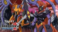 Chiến Binh Bakugan SS1 [Japanese] Vietsub -Tập 43 | Bakugan Battle Brawlers