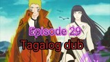 Episode 29 @ Naruto shippuden @ Tagalog dub