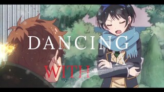 Ruka AMV edit - Dancing With A Stranger