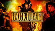 Backdraft 1991 (Action/Drama/Mystery)