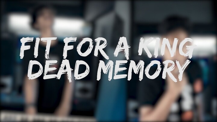 Fit For A King - Dead Memory [Cover by Second Team ft. T.M Irwandi]