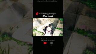 💝 Weathering with you [amv] || Stay #shorts #shortsfeed #weatheringwithyou #animeedit #anime