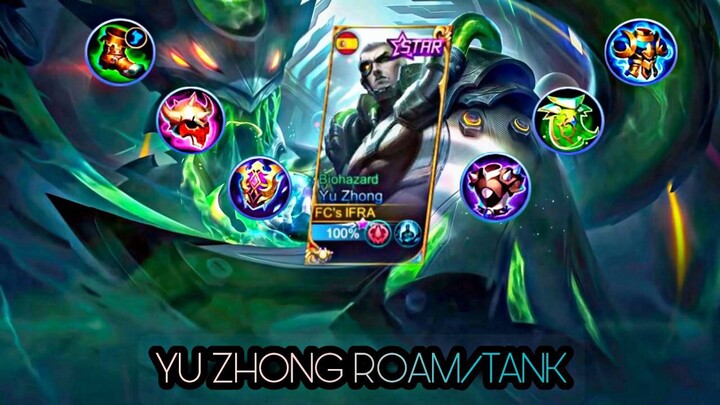 YU ZHONG PLAY ROAM/TANK? USER YU ZHONG MUST TRY. [YU ZHONG ROAM/TANK] ~ MLBB