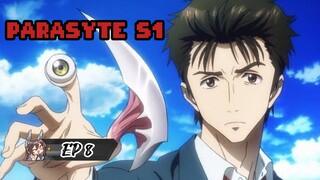 PARASYTE S1 EP8 (Eng Sub) [HD]