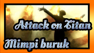 Attack on Titan|[Musim Akhir/Part 2]Pratinjau Suara-"Mimpi buruk"