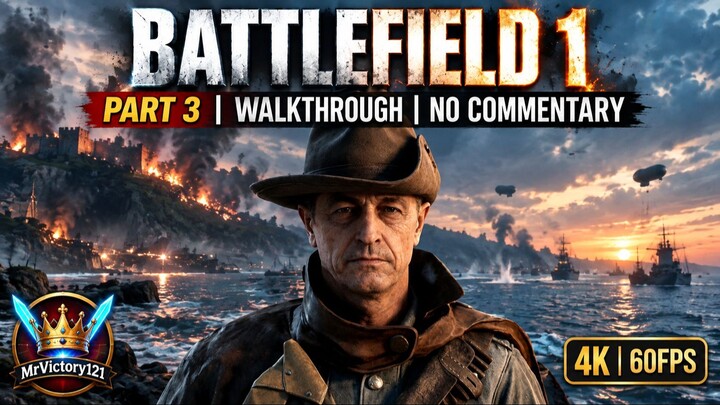 THE RUNNER - FULL WAR STORY! 🇹🇷 | Battlefield 1 Campaign Gameplay Part 3 (4K 60FPS)