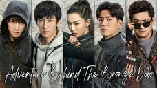 🇨🇳Adventure Behind The Bronze Door (2024)✨Eps 30 🇮🇩[Sub Indo]