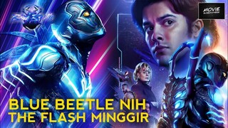 REVIEW BLUE BEETLE (2023) , PEMBUKA SPEKTAKULER DC UNIVERSE