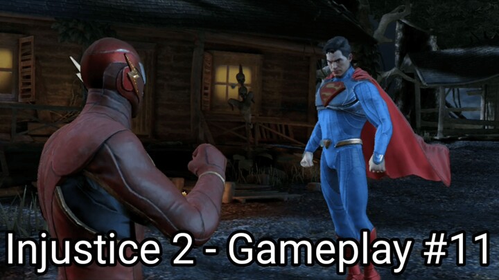 Injustice 2 - Gameplay #11 (#bestofbest #BstationGamers)