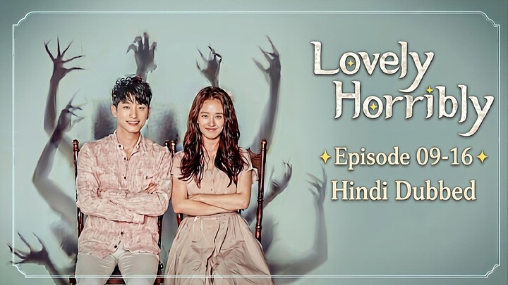 Lovely.Horribly.Season.01.Episode.09-16.Hindi.Dubbed
