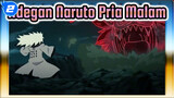 Naruto | Pria Malam - Taijutsu Terkuat | Warisan Kehendak Api_2