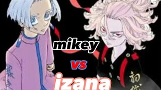 izana vs Mikey monster amv