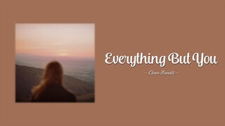 Clean Bandit - Everything But You (Lyrics) ft. A7S