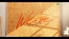We are คือเรารักกัน Ep.1 Full ep