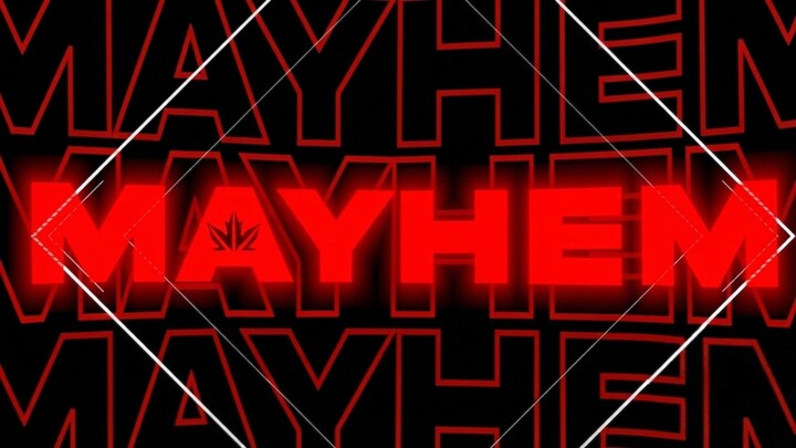 MAYHEM 06-22-26 : MLPW