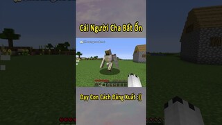 Người Cha Bất Ổn Nhất Minecraft 🤣 #shorts