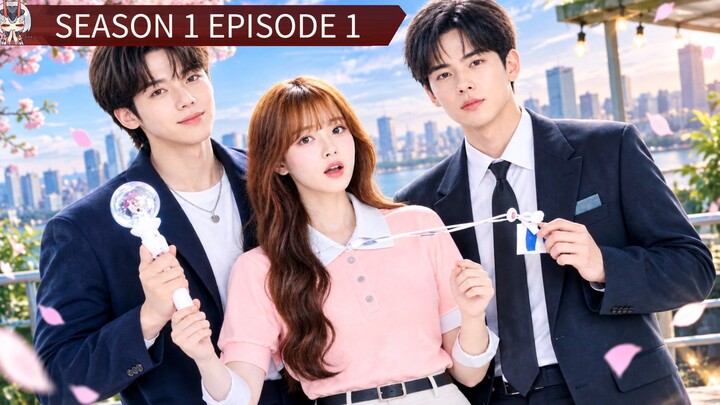 MY BIAS MY BOOS SEASON 1 EPISODE 1