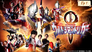 Ultraman Trigger ตอน 1 พากย์ไทย