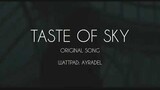 A Song For Taste of Sky (Inspired by VentreCanard's Wattpad Novel)
