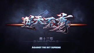 [ Eng Sub ] Against the Sky Supreme Ep. 222