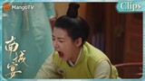 [CLIPS] 小强子知道曾得罪过皇后，为了保命，对皇后先是一顿夸赞《南城宴》|  Nancheng Banquet｜MangoTV Drama