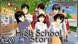 HIGH SCHOOL STORY || (part 20) DRAMA SAKURA SCHOOL SIMULATOR