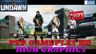 UNDAWN PVP GAMEPLAY ANDROID NEW BETA HIGH GRAPHICS 2021