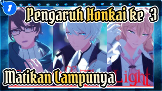 [Pengaruh Honkai ke 3 / MMD] Matikan Lampunya_1