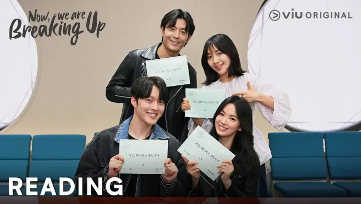 Script Reading | Viu Original, Now We Are Breaking Up | Song Hye Gyo, Jang Ki Young | Sub Indo