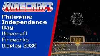 Philippine Independence Day Minecraft Fireworks Display 2020