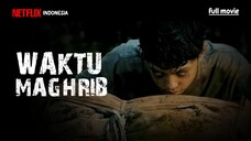 waktu Maghrib ( 2023 )