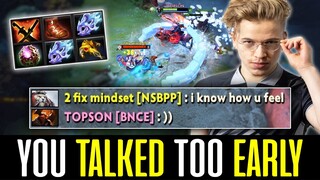 You talked too early against 2x TI Winner TOPSON - BAD start to UNSTOPPABLE