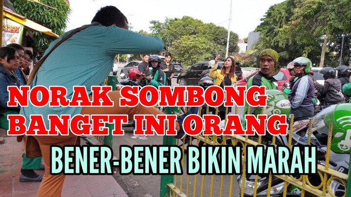 INI KELAKUAN ORANG NORAK DAN SOMBONG