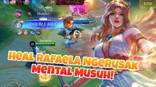 Healing Rafaela Ngerusak Mental Musuh! - Mobile Legends
