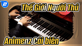 Quái vật - Thế Giới Người Thú P2 | Piano cải biên | Animenz_2