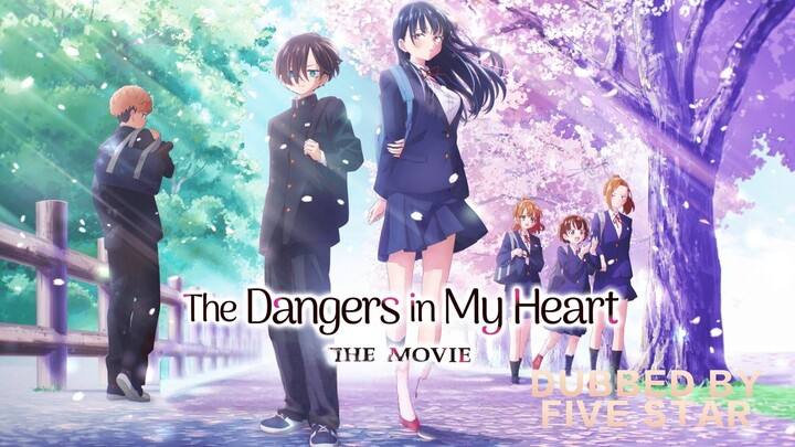 The Dangers in My Heart TheTHE MOVIE Hindi dub