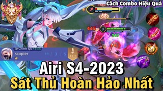 Airi S4-2023 Liên Quân Mobile | Cách Chơi, Lên Đồ, Phù Hiệu Bảng Ngọc Cho Airi S4 2023 Đi Top NTD LQ