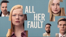 All Her Fault S01E01