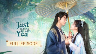 Just Wanna Be With You (2025) Sub Indo