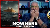 Nowhere (2023) Netflix Movie Review